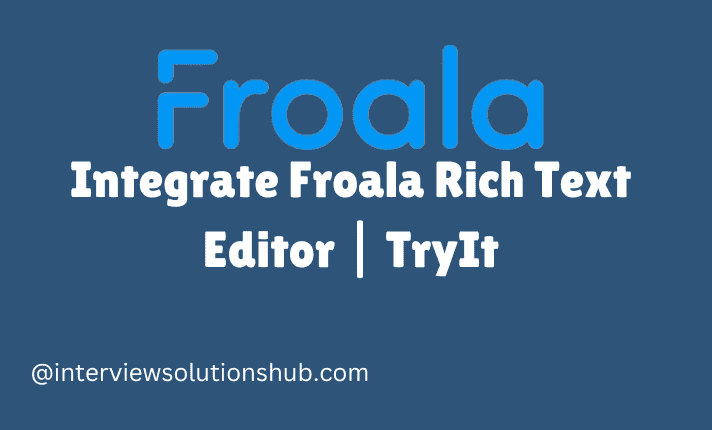 Integrate Froala Rich Text Editor | TryIt